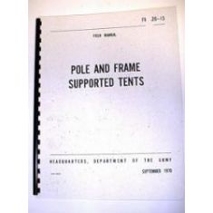 Pole and Frame Supported Tent Manual
