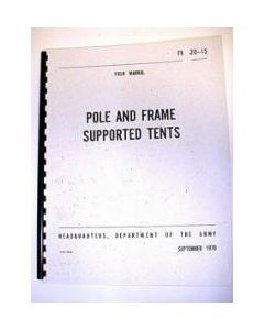 Pole and Frame Supported Tent Manual