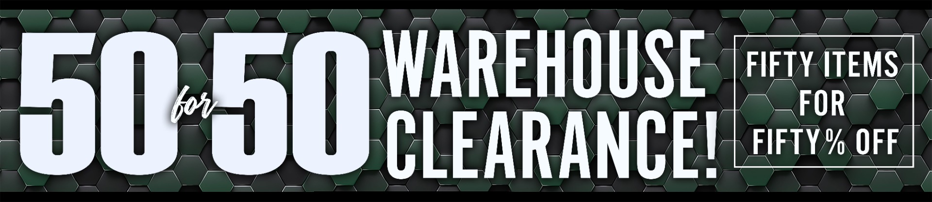 Warehouse Clearance Sale 2025
