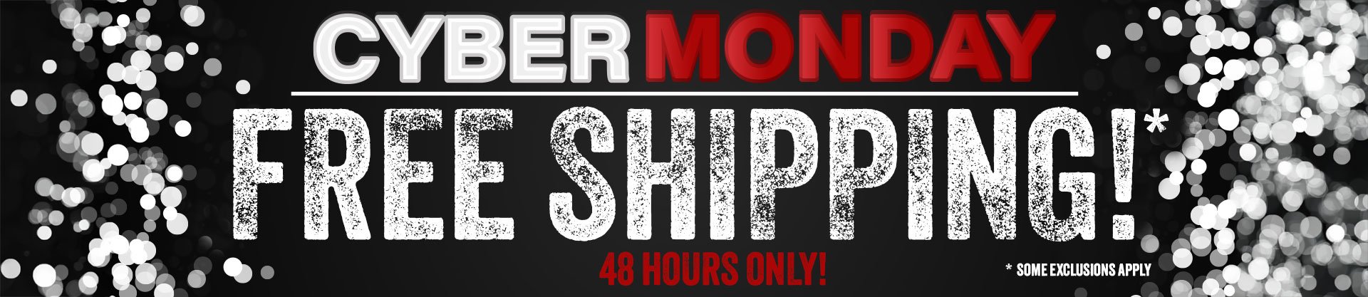 Cyber Monday Free Shipping 48 Hours